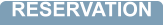 RESERVATION